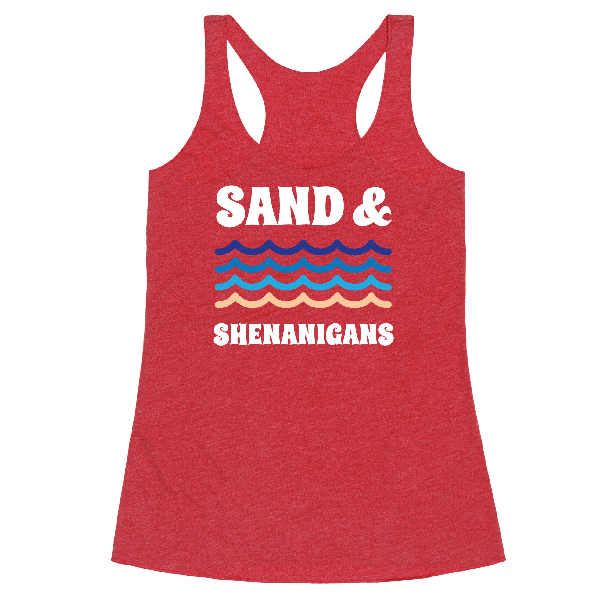 Sand And Shenanigans Racerback Tank